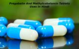 Pregabalin And Methylcobalamin Tablets Uses In Hindi